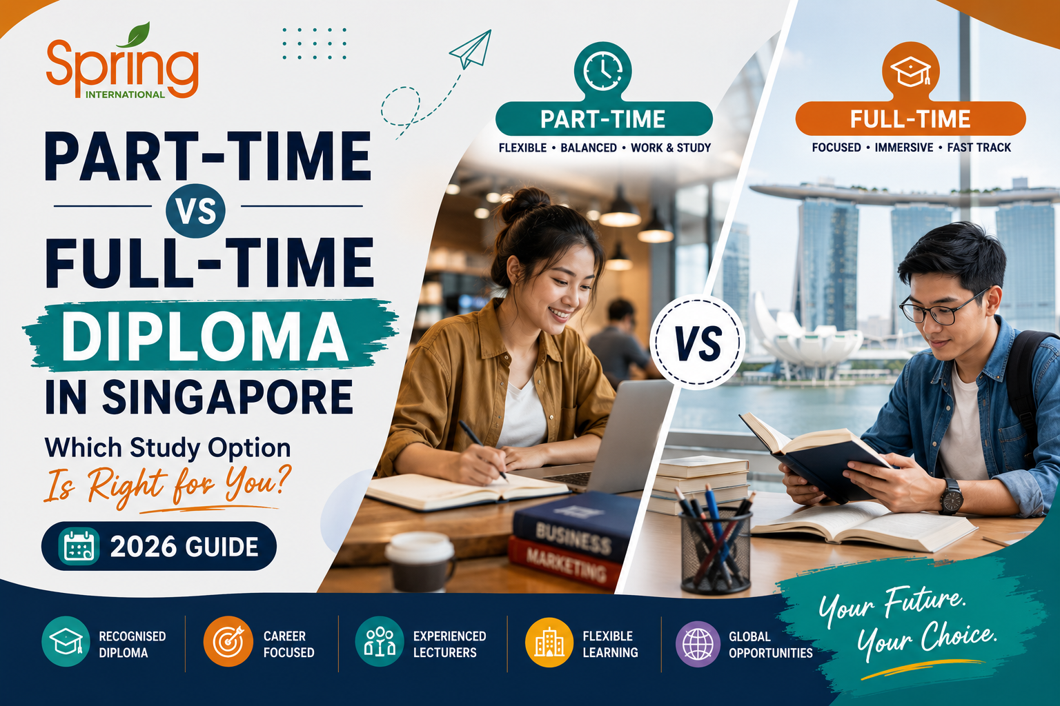 Part-Time vs Full-Time Diploma in Singapore: Which Study Option Is Right for You? (2026)